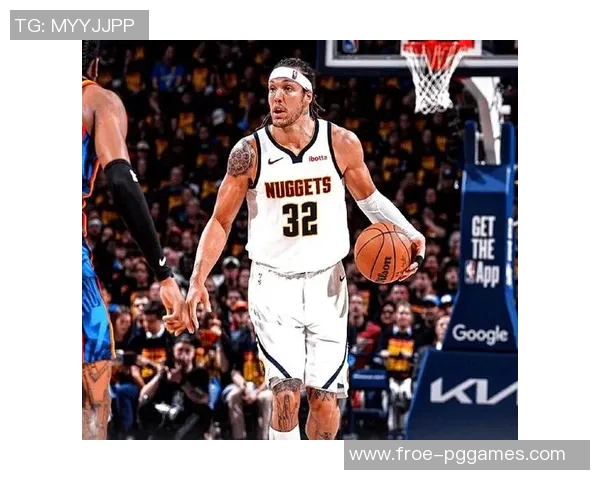 战术板 - 掘金攻防系统的要害一环，戈登为何不可或缺？